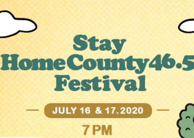 Stay HomeCounty 46.5 Festival